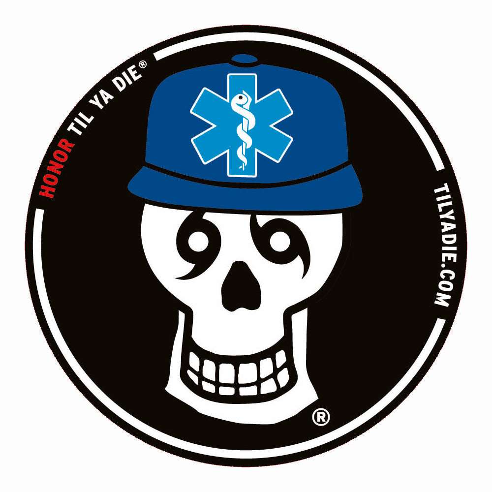 Honor Til Ya Die EMT Sticker