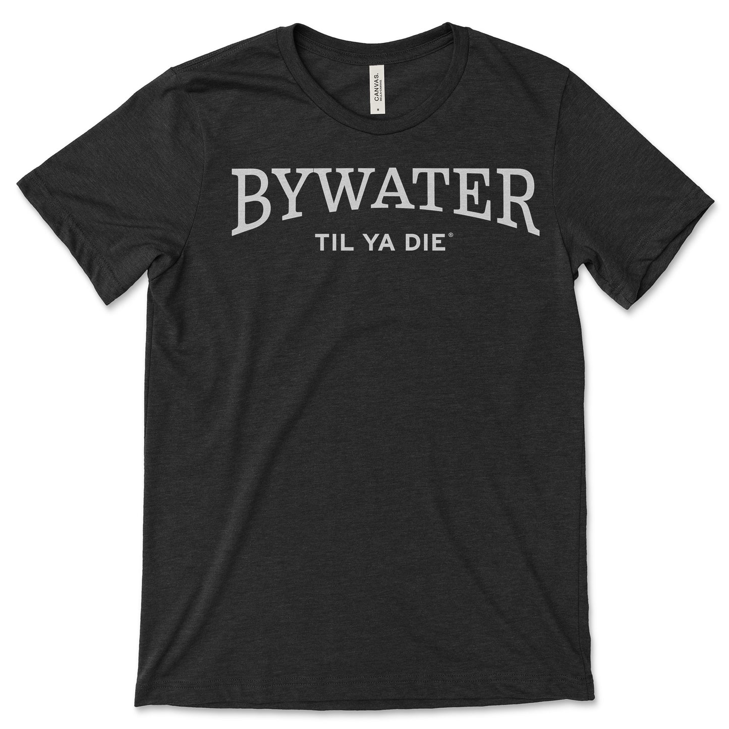 Bywater Til Ya Die Tee