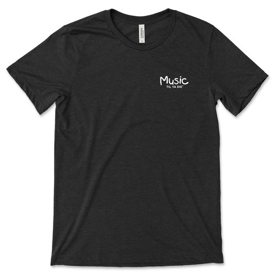 Music Til Ya Die T-Shirt · Skull