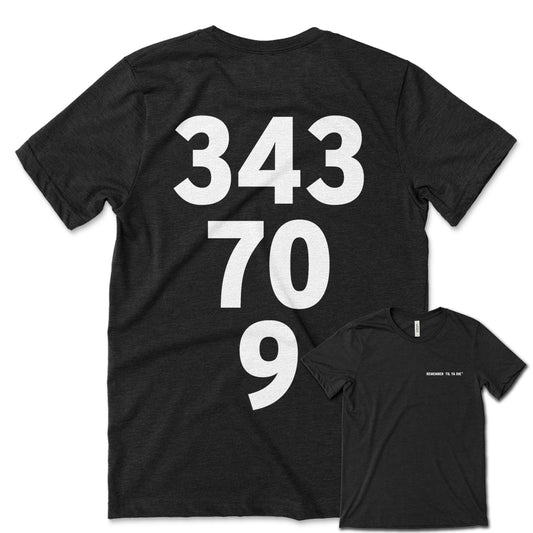 343-70-9 Remember Til Ya Die Tee