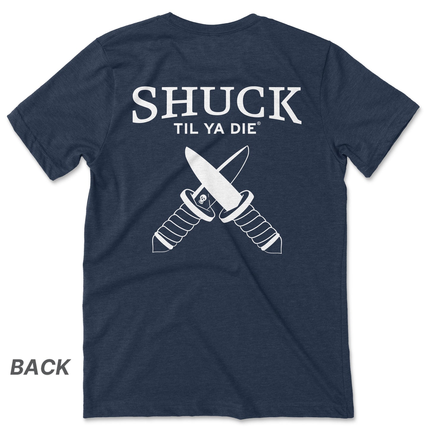 Shuck Til Ya Die T-Shirt · Knives