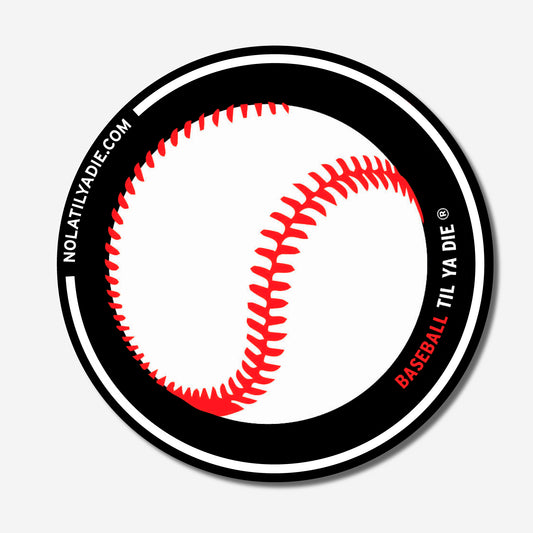 Baseball Til Ya Die Sticker · IMAGE