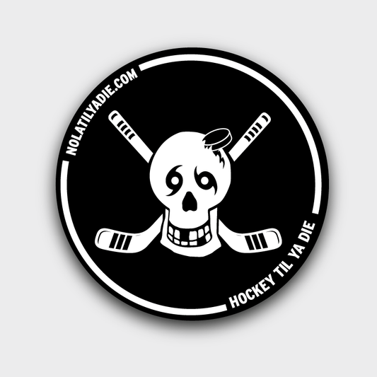 Hockey Til Ya Die Sticker