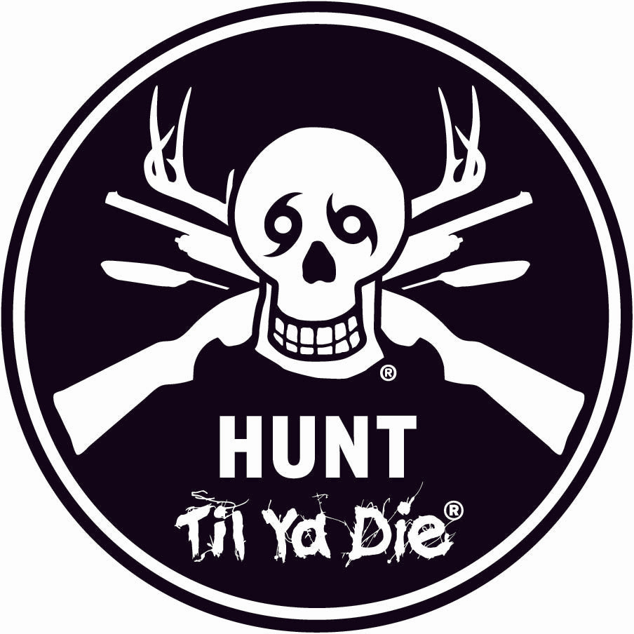 Hunt Til Ya Die Sticker - Skull Edition