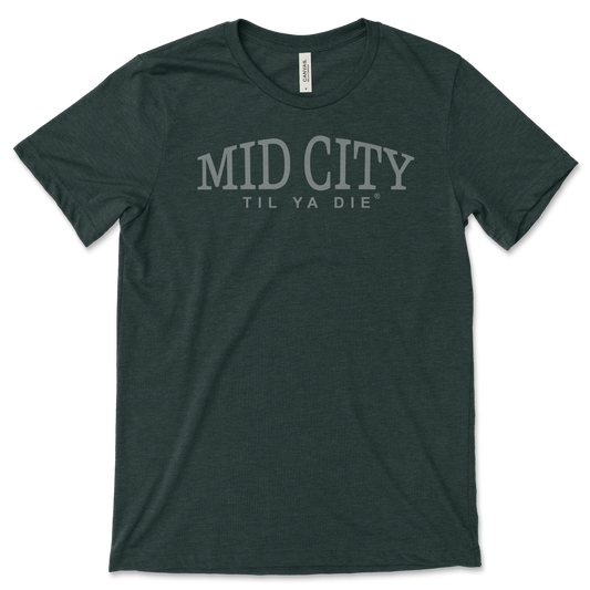Mid City Til Ya Die Tee - Straight Up