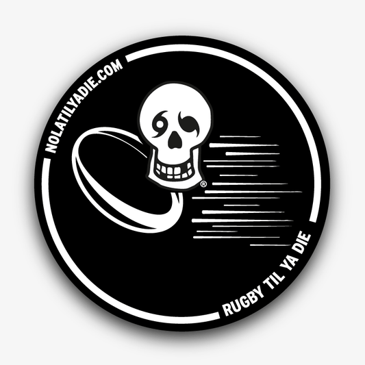Rugby Til Ya Die Sticker