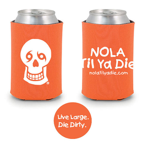 Nola Til Ya Die Koozie