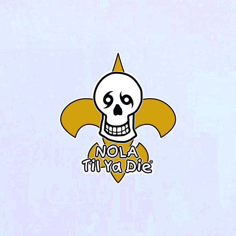 Nola Til Ya Die Skull w/ Fleur De Lis Decal