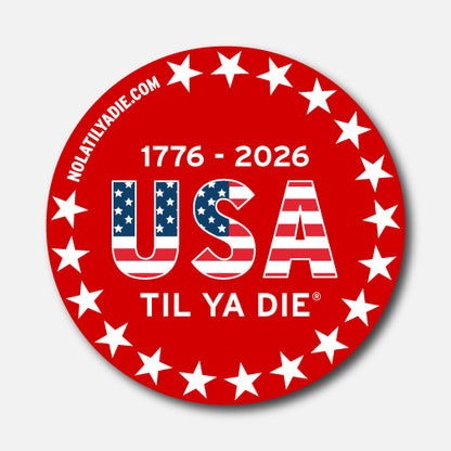 250 USA Til Ya Die Stars Sticker