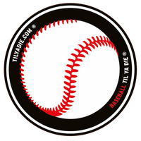 Baseball Til Ya Die Sticker - Baseball