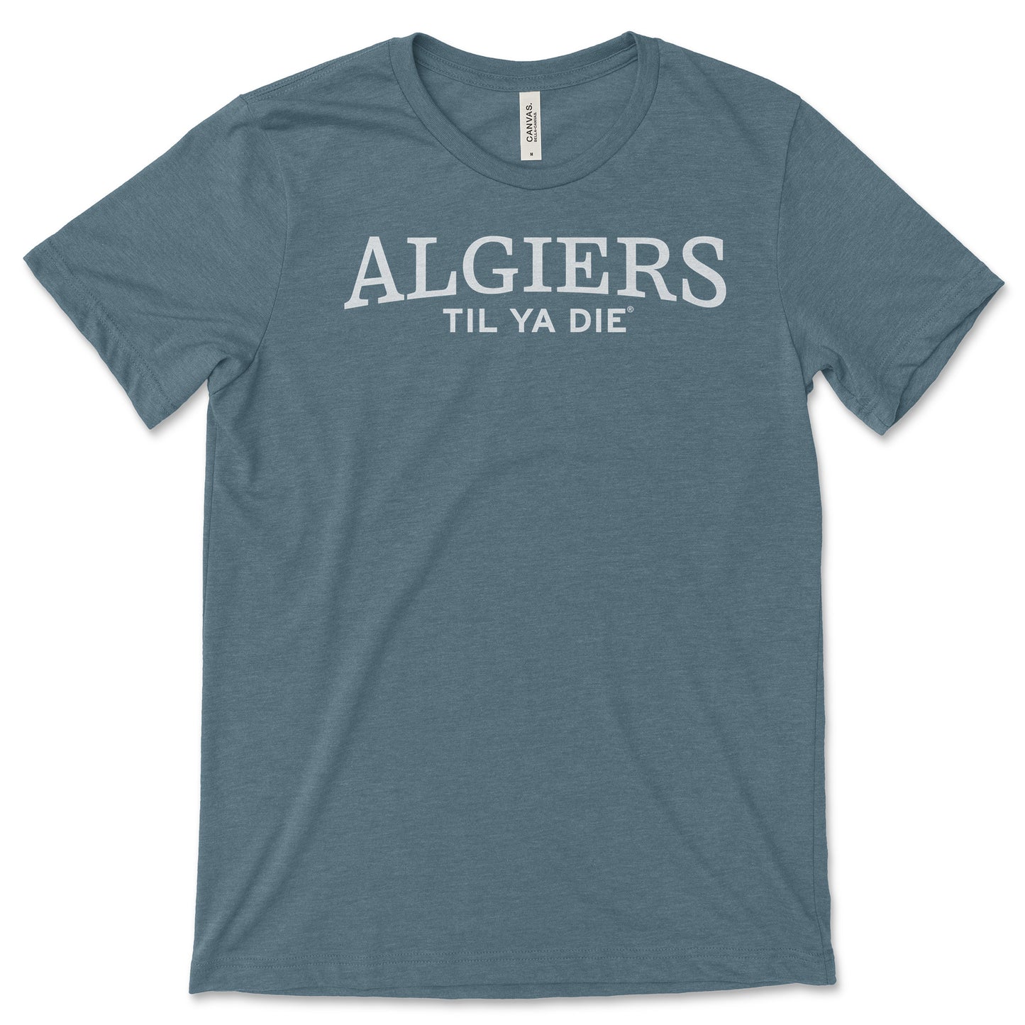 Algiers Til Ya Die T-Shirt