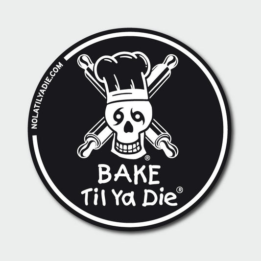 Bake Til Ya Die Rolling Pins Sticker