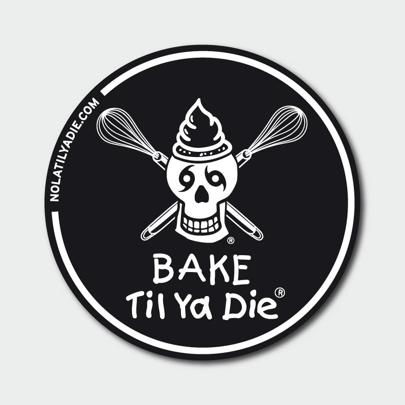 Bake Til Ya Die Whisks Sticker