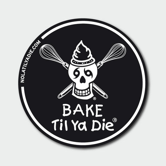 Bake Til Ya Die Whisks Sticker