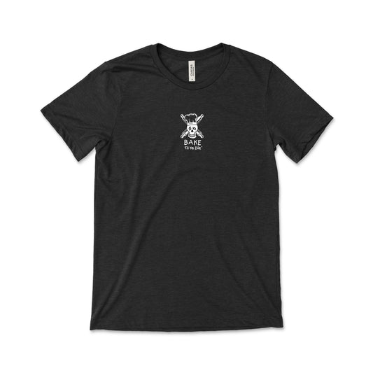 Bake Til Ya Die "Whisks" T-Shirt