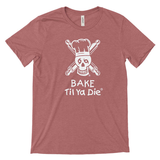 Bake Til Ya Die Rolling Pins Tee