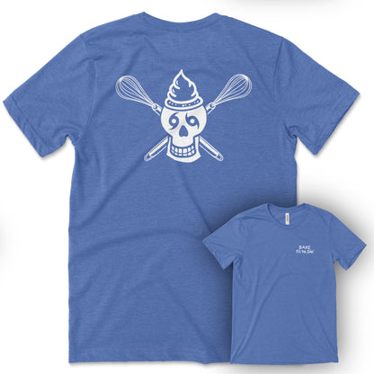 Bake Til Ya Die Whisks Tee