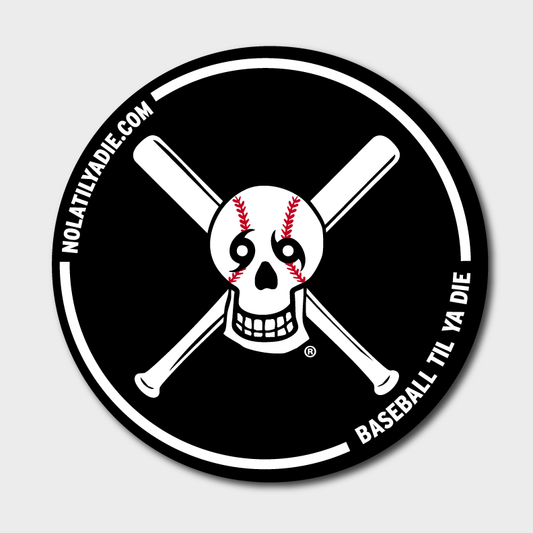 Baseball Til Ya Die Sticker