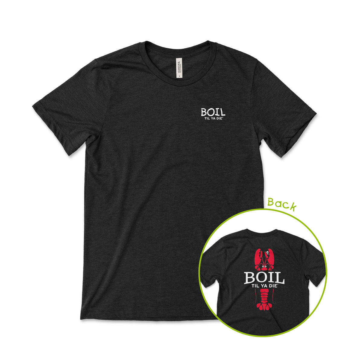 Boil Til Ya Die Crawfish Tee