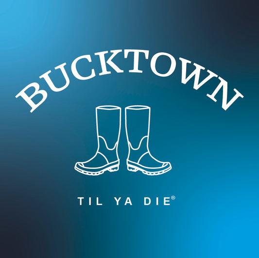 Bucktown Til Ya Die Design - Boots