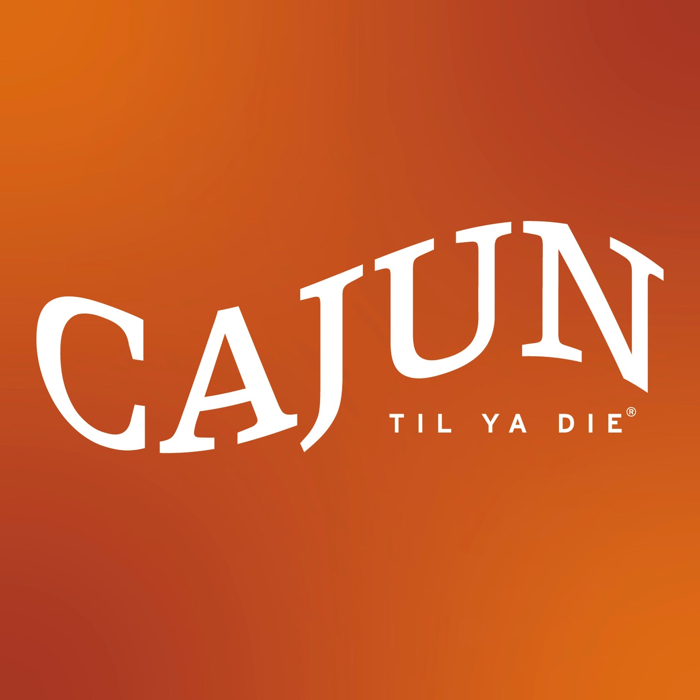 Cajun Til Ya Die Design