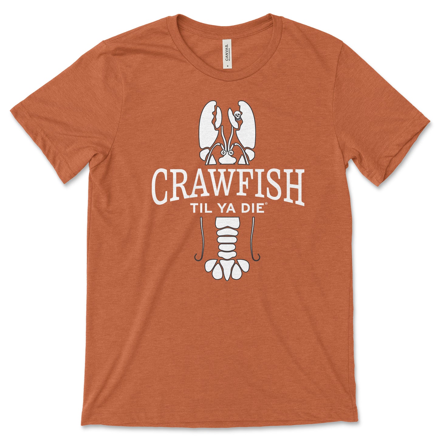 Crawfish Til Ya Die T-Shirt