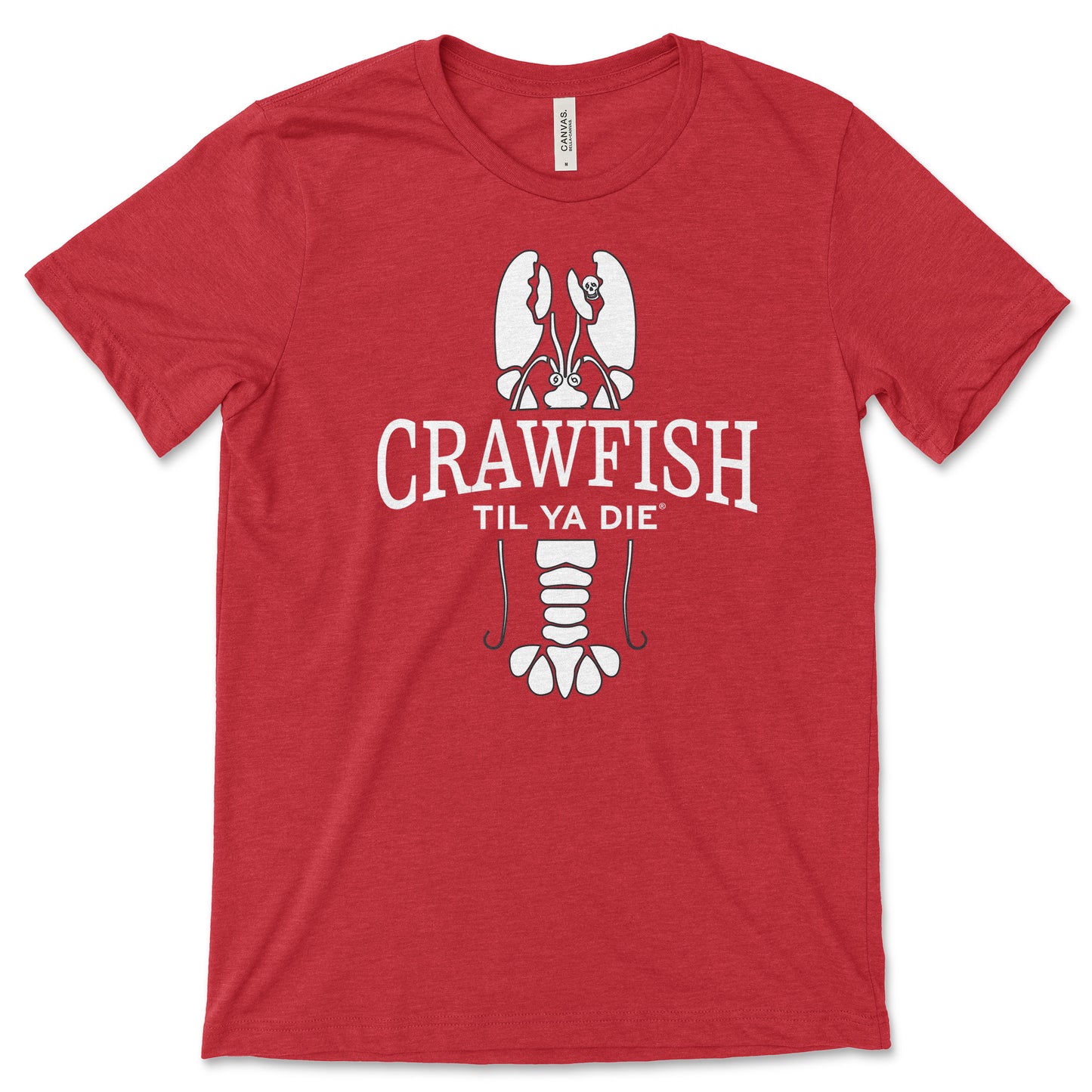 Crawfish Til Ya Die T-Shirt