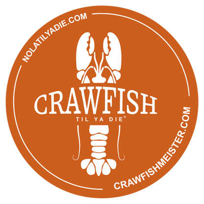 Crawfish Til Ya Die Sticker