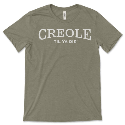 Creole Til Ya Die T-Shirt