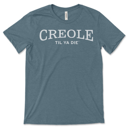 Creole Til Ya Die T-Shirt