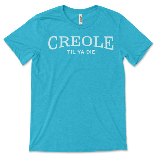 Creole Til Ya Die T-Shirt