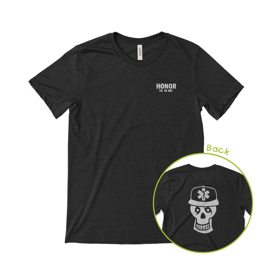Honor Til Ya Die EMT Tee