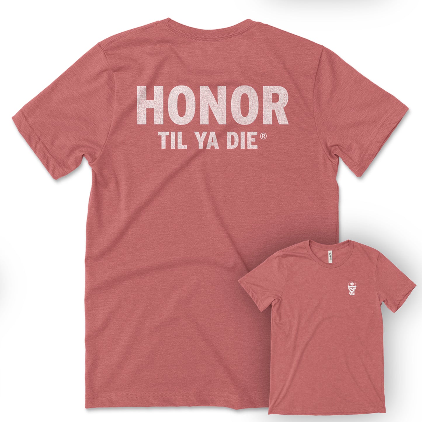 Honor Til Ya Die EMT Tee