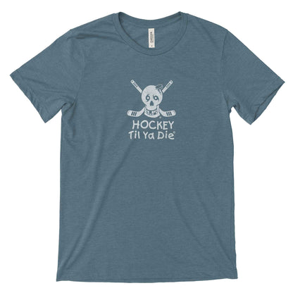 Hockey Til Ya Die T-Shirt