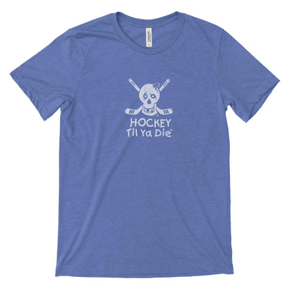 Hockey Til Ya Die T-Shirt