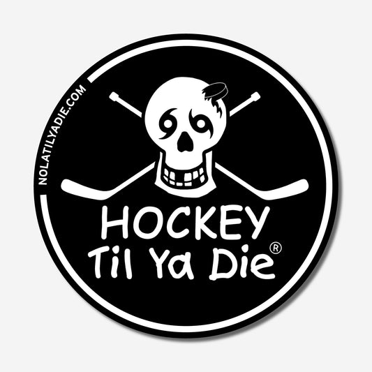 Hockey  Til Ya Die Sticker