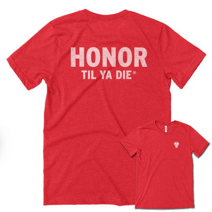 Honor Til Ya Die Firefighter Tee