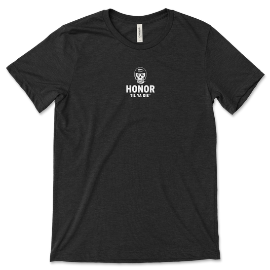Honor Til Ya Die Tee - Skull - SWAT