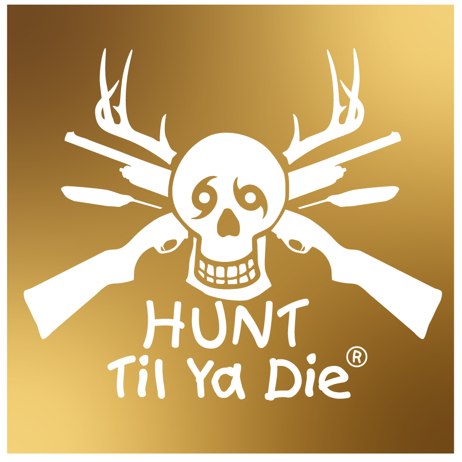 Hunt Til Ya Die Design