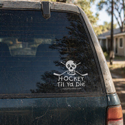 Hockey Til Ya Die Decal