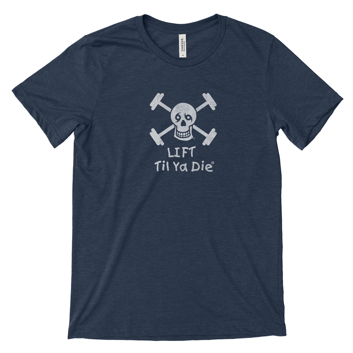 Lift Til Ya Die T-Shirt