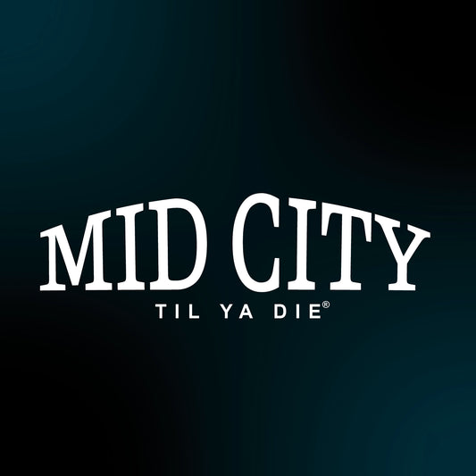Mid City Til Ya Die Design