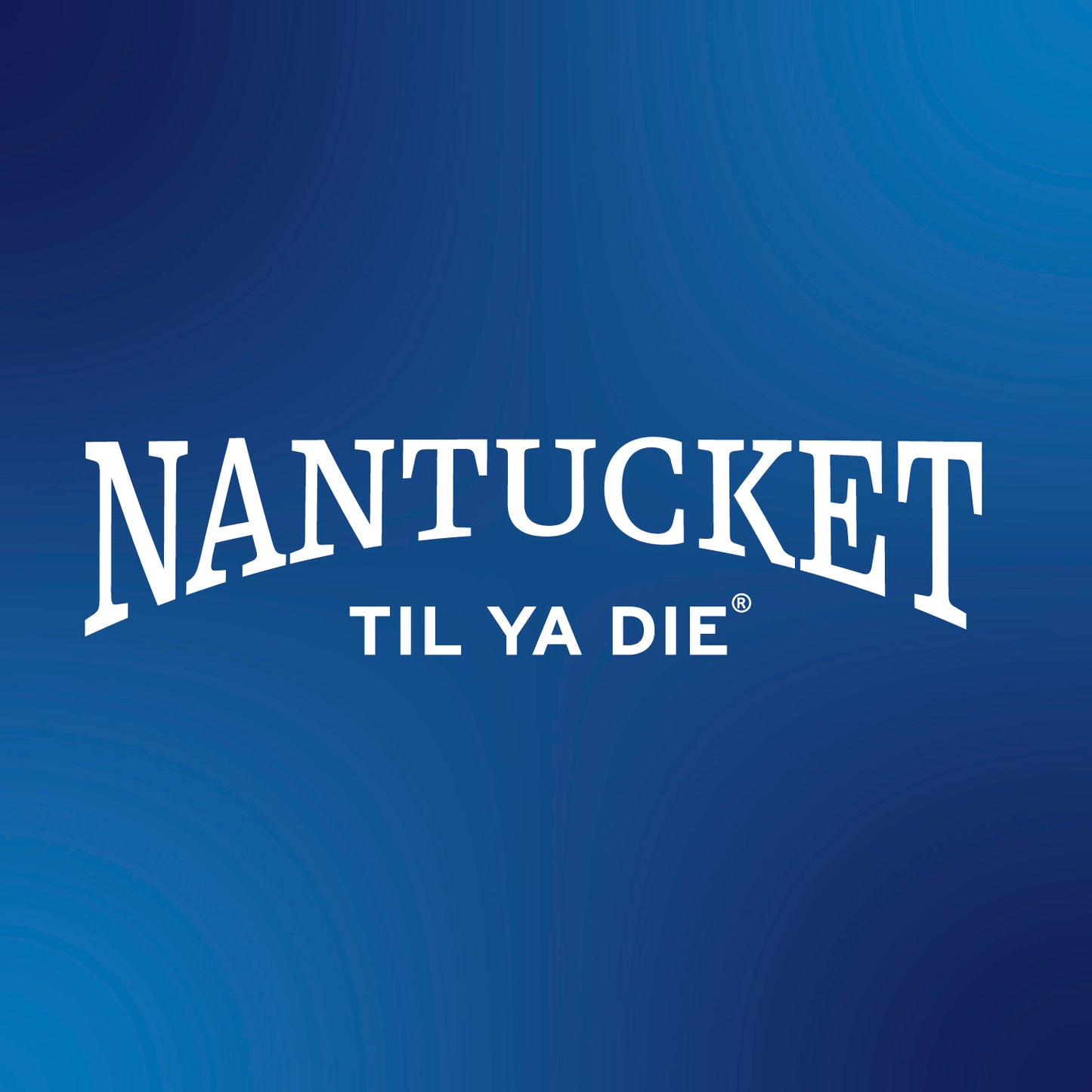 Nantucket Til Ya Die Design