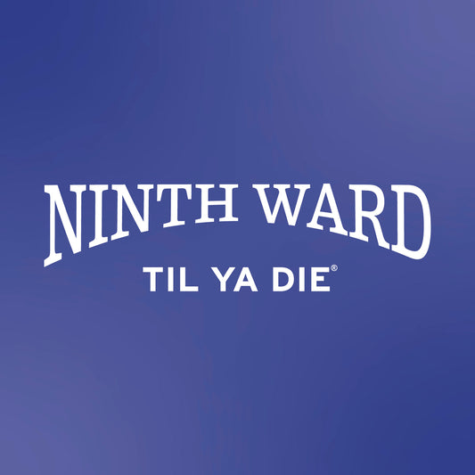 Ninth Ward Til Ya Die Design