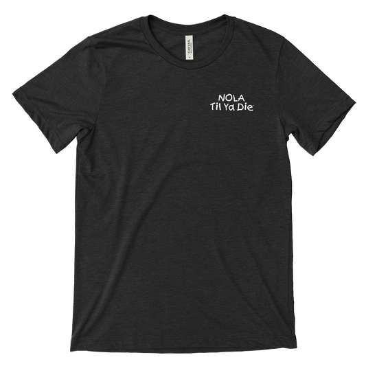 Nola Til Ya Die Fire Tee