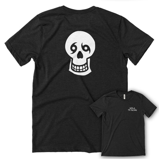 Nola Til Ya Die Skull Back Tee