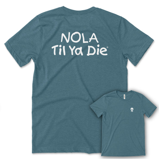 Nola Til Ya Die Words Back Tee