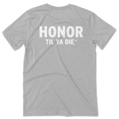 Honor Til Ya Die Police T-Shirt