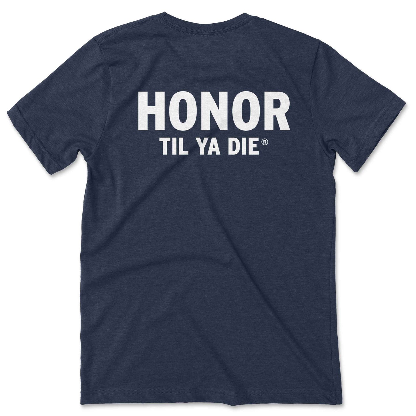 Honor Til Ya Die Police T-Shirt