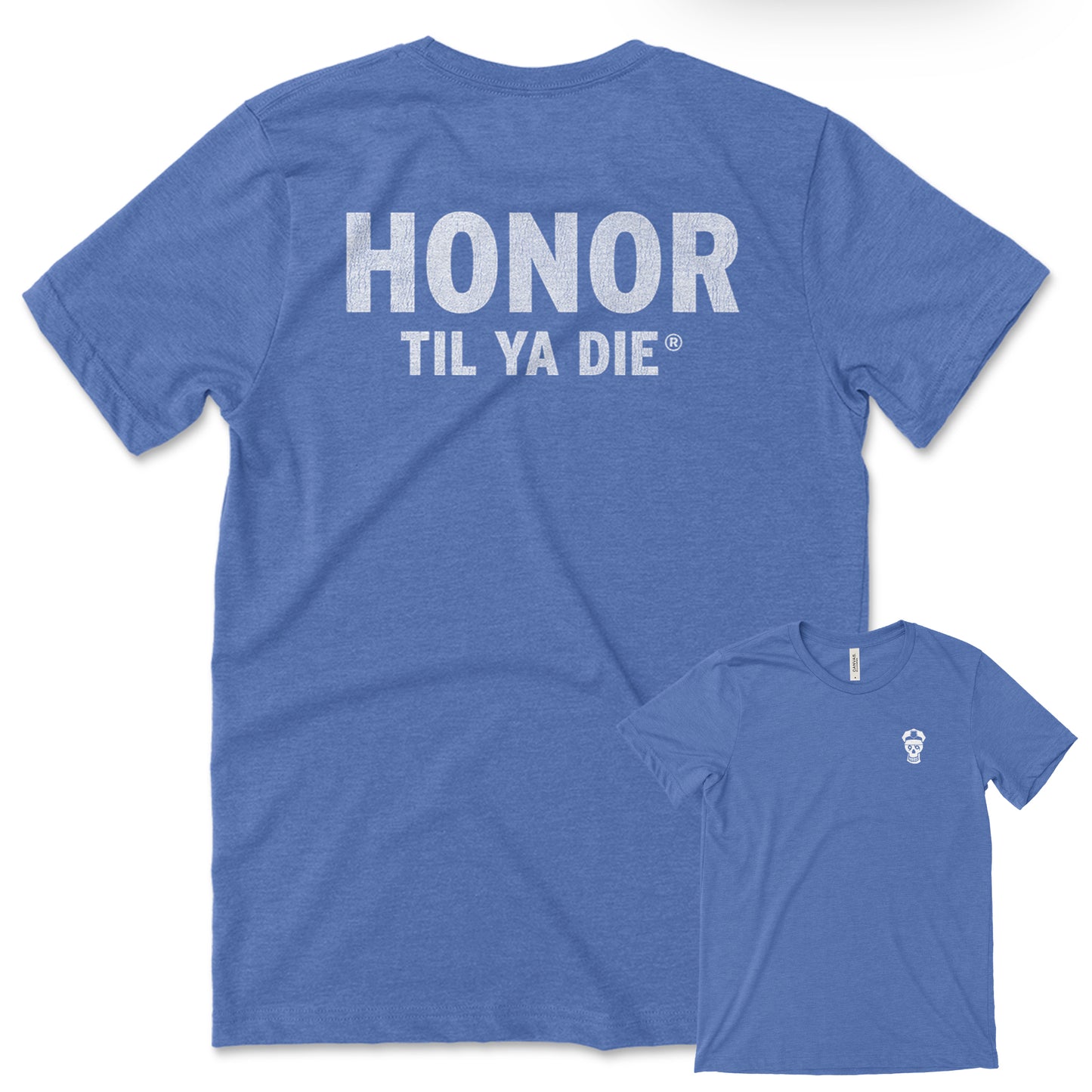 Honor Til Ya Die Police Tee